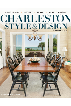 Charleston Style & Design – Summer 2019
